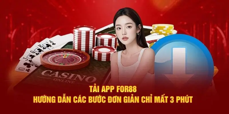 Hướng dẫn tải app của For88 qua hệ điều hành Android